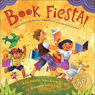 Book Fiesta! Celebrate Children's Day / Book Day: Celebremos El Dia de Los Ninos