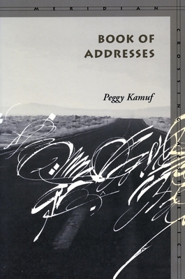 Book of Addresses - Kamuf, Peggy, Professor