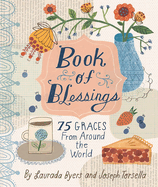 Book of Blessings: 75 Graces from Around the World