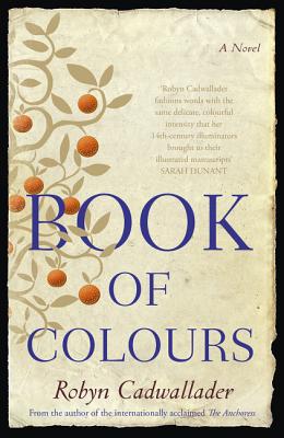 Book of Colours - Cadwallader, Robyn