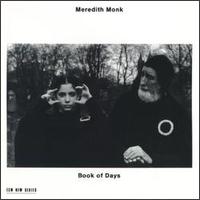 Book of Days - Meredith Monk & Vocal Ensemble