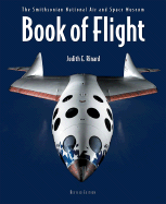 Book of Flight: The Smithsonian National Air and Space Museum