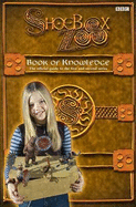 Book of Knowledge: The Official Guide to the First and Second Series