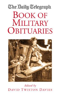 Book of Military Obituaries - Twiston Davies, David (Editor)