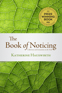 Book of Noticing: Collections and Connections: On the Trail