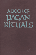 Book of Pagan Rituals