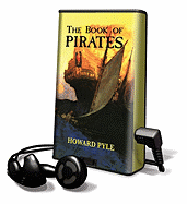 Book of Pirates - Pyle, Howard, and Cosham, Ralph (Read by)
