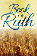 Book of Ruth: Enhanced