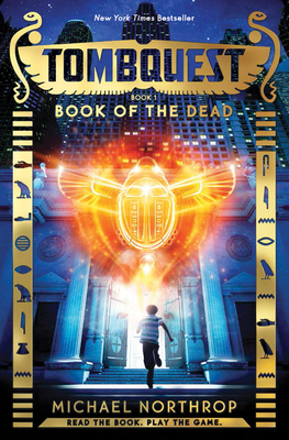 Book of the Dead (Tombquest, Book 1): Volume 1 - Northrop, Michael