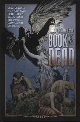 Book of the Dead - Mignola, Mike, and Thompson, Jill, and Powell, Eric