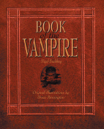 Book of the Vampire - Suckling, Nigel