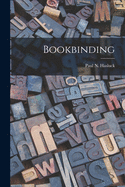 Bookbinding [microform]