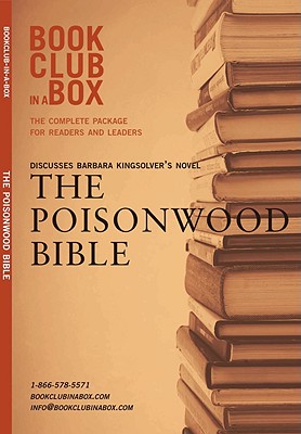 Bookclub-In-A-Box Discusses the Poisonwood Bible: A Novel by Barbara Kingsolver - Herbert, Marilyn