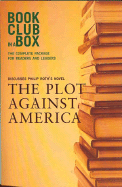Bookclub-In-A-Box the Plot Against America