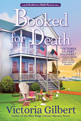 Booked for Death: A Booklover's B&b Mystery - Gilbert, Victoria