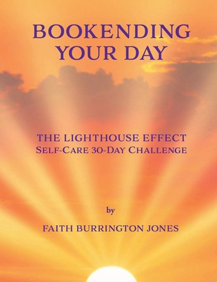 Bookending Your Day Self-Care 30-Day Challenge - Burrington Jones, Faith