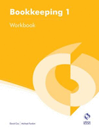 Bookkeeping 1 Workbook - Cox, David, and Fardon, Michael