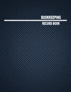 Bookkeeping Record Book: 5 Columns, 8.5x11," 80 Pages