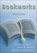 Bookmarks: A Guide to Research and Writing - Walker, Janice R, Professor, and Pemberton, Michael, and Ruszkiewicz, John J