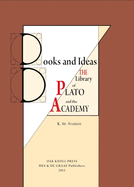 Books and Ideas: The Library of Plato and the Academy
