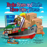 Books Boxes and Boats: Libros Cajas y Barcos