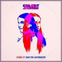 Booksmart [Original Motion Picture Soundtrack] - Dan the Automator