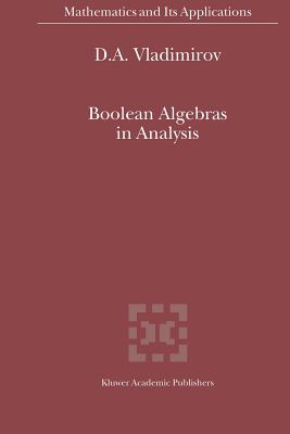 Boolean Algebras in Analysis - Vladimirov, D.A.