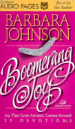 Boomerang Joy: 60 Devotions to Brighten Your Day and Lighten Your Load