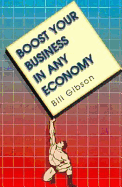 Boost Your Business in Any Economy