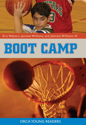 Boot Camp - Walters, Eric, and Williams, Jerome