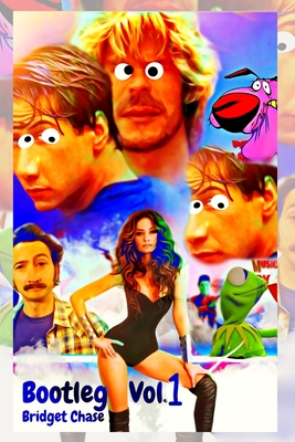 Bootleg Vol. 1: Satire Cover - Chase, Bridget