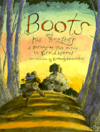 Boots and His Brothers: A Norwegian Tale - Kimmel, Eric A