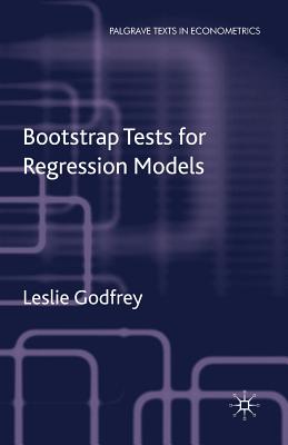 Bootstrap Tests for Regression Models - Godfrey, L