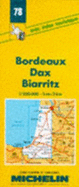 Bordeaux/Dax/Biarritz - Michelin Travel Publications