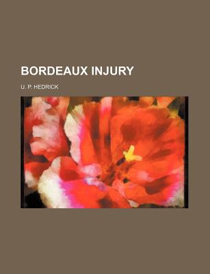 Bordeaux Injury - Hedrick, U P