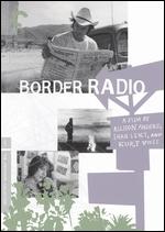 Border Radio [Criterion Collection] - Allison Anders; Dean Lent; Kurt Voss
