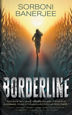 Borderline: A YA Romantic Suspense Thriller Novel - Banerjee, Sorboni