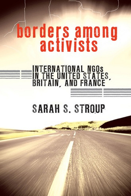 Borders among Activists - Stroup, Sarah S