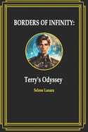 Borders of Infinity: Terry's Odyssey