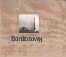 Bordertown - Gifford, Barry, and Perry, David Enrique