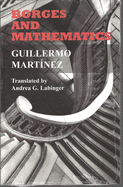 Borges and Mathematics: Lectures at MALBA
