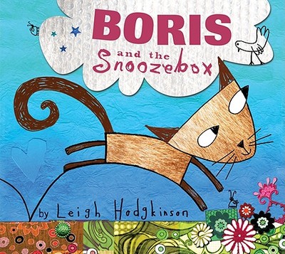 Boris and the Snoozebox - Hodgkinson, Leigh