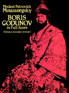 Boris Godunov in Full Score (Rimsky-Korsakov Version) - Moussorgsky, Modest Petrovich (Composer)