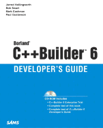 Borland C++ Builder 6 Developer's Guide - Allsop, Jamie, and Butterfield, Daniel, and Hollingworth, Jarrod