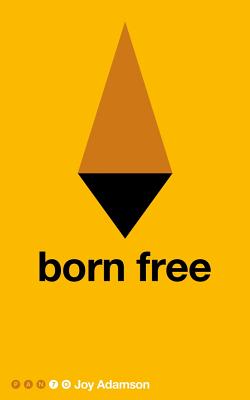 Born Free - Adamson, Joy