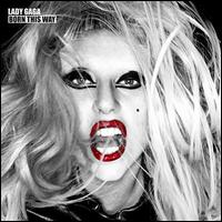 Born This Way [International Deluxe Edition] - Lady Gaga
