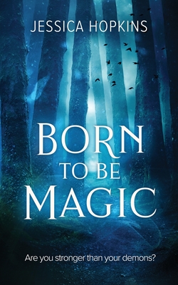 Born to be Magic - Hopkins, Jessica