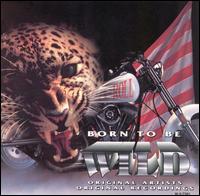 Born to Be Wild, Vol. 1 [Madacy] - Various Artists