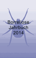 Borreliose Jahrbuch 2014 - Fischer, Ute, and Siegmund, Bernhard