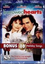 Borrowed Hearts: A Holiday Romance